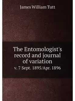 The Entomologist's record and journal of variation