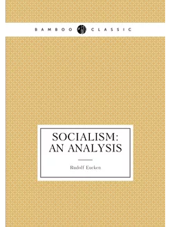 Socialism An Analysis