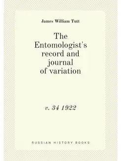 The Entomologist's record and journal of variation