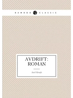 Avdrift roman