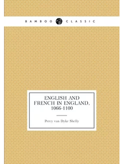 English and French in England, 1066-1100