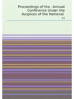 Proceedings of the . Annual Conference Under the Aus