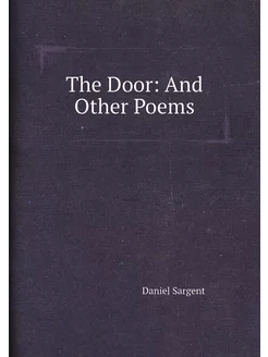 The Door And Other Poems