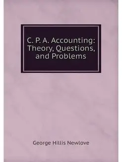 C. P. A. Accounting Theory, Question