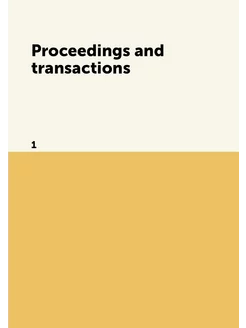 Proceedings and transactions. 1