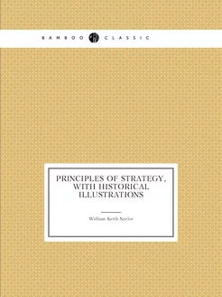 Principles of Strategy, with Historic