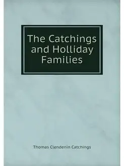 The Catchings and Holliday Families