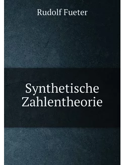 Synthetische Zahlentheorie