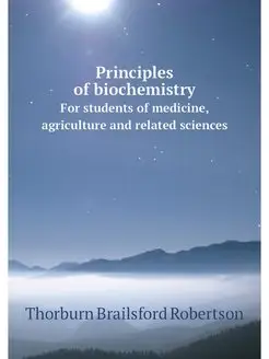 Principles of biochemistry. For stude