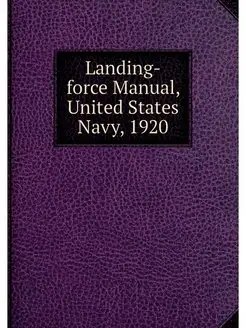 Landing-force Manual, United States N