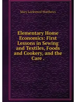 Elementary Home Economics First Less