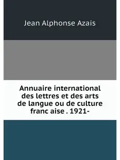 Annuaire international des lettres et