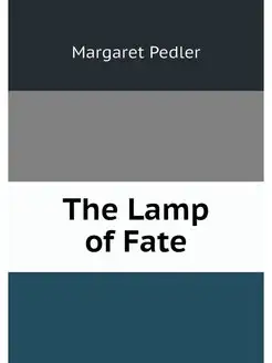 The Lamp of Fate