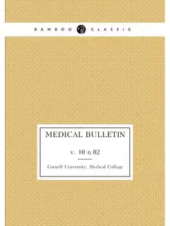 Medical bulletin. v. 10 n.02