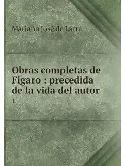 Obras completas de Figaro precedida