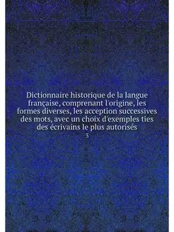 Dictionnaire historique de la langue