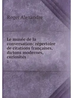 Le musee de la conversation repertoi