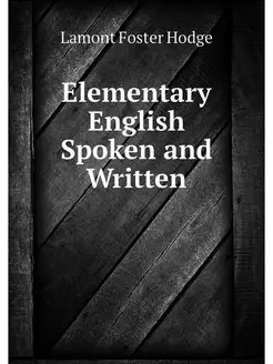 Elementary English Spoken and Written