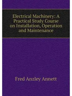 Electrical Machinery A Practical Stu