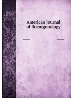 American Journal of Roentgenology