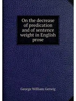 On the decrease of predication and of