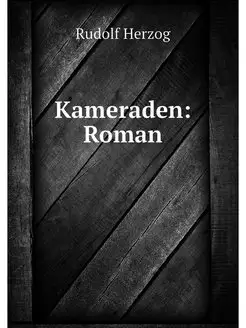 Kameraden Roman