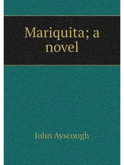 Mariquita a novel