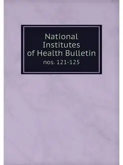 National Institutes of Health Bulleti