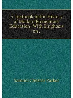 A Textbook in the History of Modern E