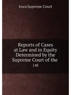 Reports of Cases at Law and in Equity