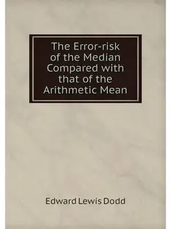 The Error-risk of the Median Compared