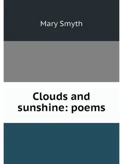 Clouds and sunshine poems