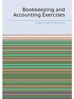 Bookkeeping and Accounting Exercises