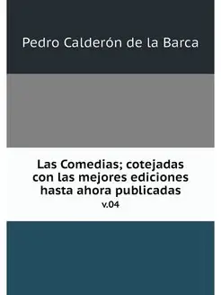 Las Comedias cotejadas con las mejor