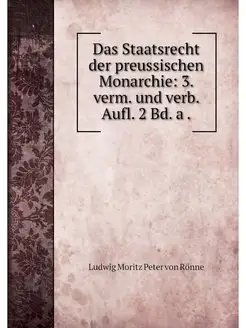 Das Staatsrecht der preussischen Mona