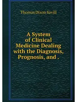 A System of Clinical Medicine Dealing