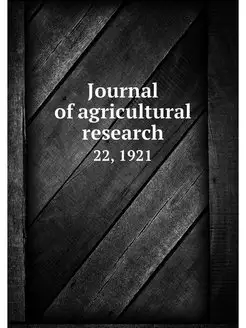 Journal of agricultural research. 22