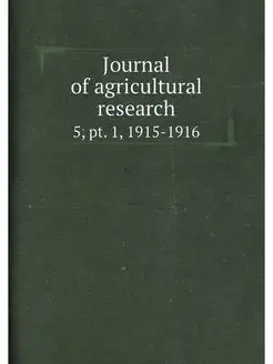 Journal of agricultural research. 5