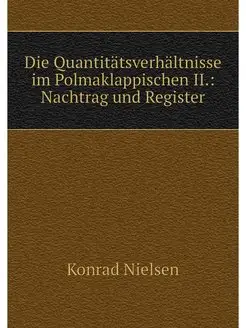 Die Quantitatsverhaltnisse im Polmakl