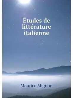 Etudes de litterature italienne