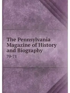 The Pennsylvania Magazine of History