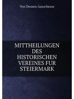 MITTHEILUNGEN DES HISTORISCHEN VEREIN