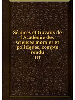 Seances et travaux de l'Academie des