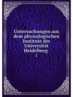 Untersuchungen aus dem physiologische