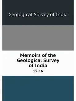 Memoirs of the Geological Survey of I