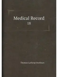 Medical Record. 18