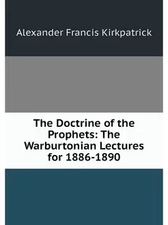 The Doctrine of the Prophets The War