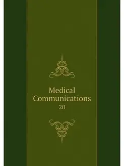 Medical Communications. 20