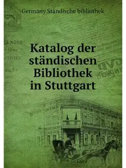 Katalog der standischen Bibliothek in