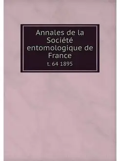 Annales de la Societe entomologique d